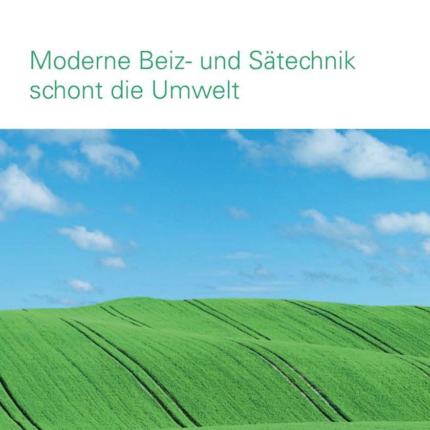 Moderne Beiz- und Sätechnik schont die Umwelt