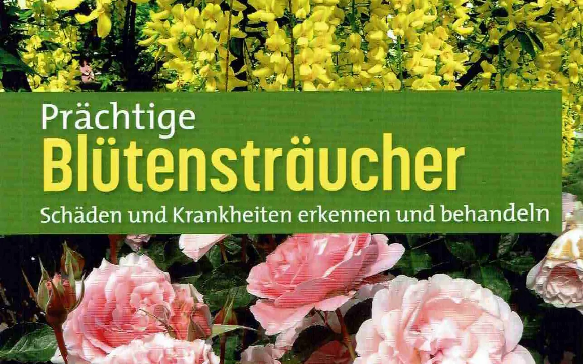 Buchtipp: Prächtige Blütensträucher