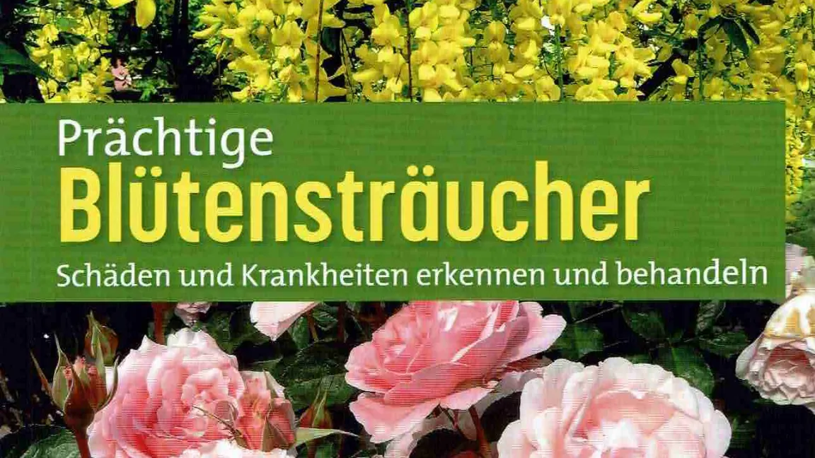 Neu auf dem Buchmarkt: ein Nachschlagewerk von Dr. Klaus Margraf über die Ursachen von Schäden an Blütensträuchern. Foto: Heinrich Beltz